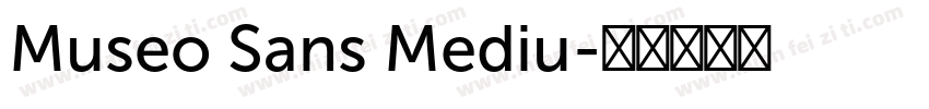 Museo Sans Mediu字体转换